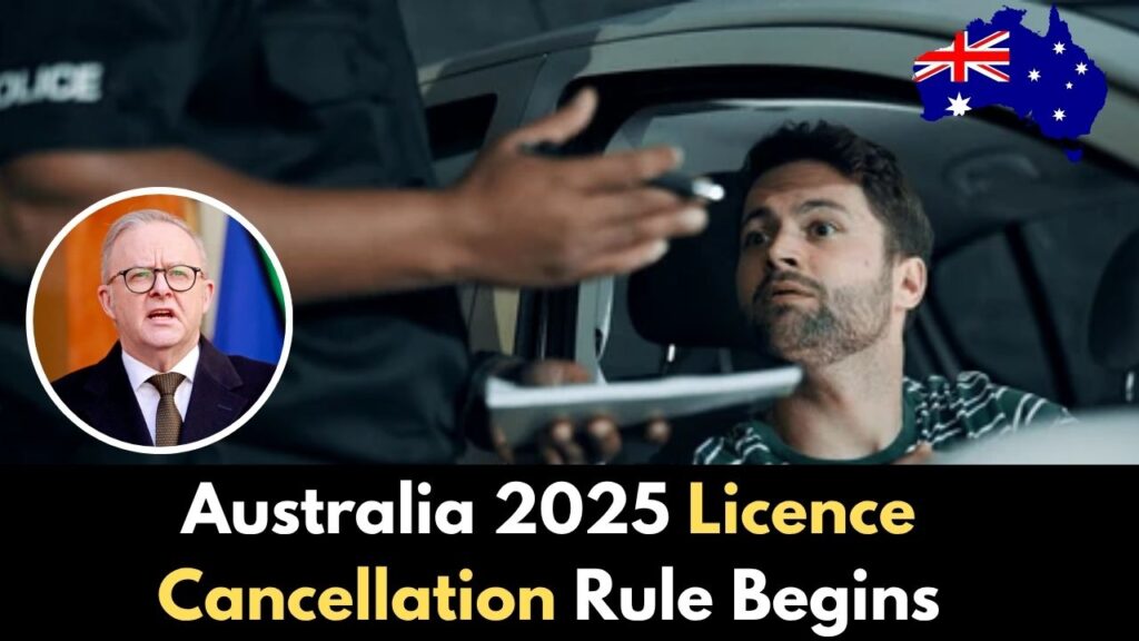Australia Licence Cancellation Rule